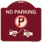 Signmission No Parking No Parking and Tow Truck Heavy-Gauge Aluminum Sign, 18" x 18", BU-1818-23818 A-DES-BU-1818-23818 - alternate 1
